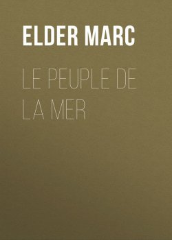 Книга "Le Peuple de la mer" – Marc Elder