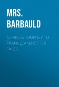 Charles' Journey to France, and Other Tales (Mrs. Barbauld)