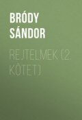 Rejtelmek (2. kötet) (Sándor Bródy)