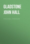 Michael Faraday (John Gladstone)