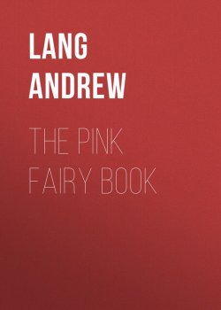 Книга "The Pink Fairy Book" – Andrew Lang