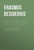 Das Lob der Narrheit (Desiderius Erasmus)