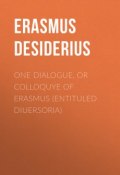 One dialogue, or Colloquye of Erasmus (entituled Diuersoria) (Desiderius Erasmus)