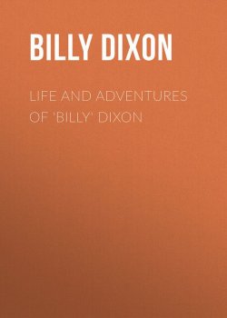 Книга "Life and Adventures of 'Billy' Dixon" – Billy Dixon