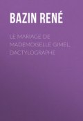 Le Mariage de Mademoiselle Gimel, Dactylographe (René Bazin)