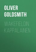 Wakefieldin kappalainen (Oliver Goldsmith, Оливер Голдсмит)