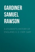 A Student's History of England, v. 2: 1509-1689 (Samuel Gardiner)