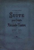 Suite pour grand Orchestre par Alexandre Taneiew ()