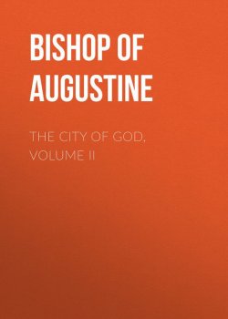 Книга "The City of God, Volume II" – Saint Augustine