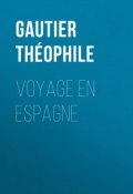 Voyage en Espagne (Théophile Gautier)