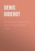 Les Bijoux Indiscrets, or, The Indiscreet Toys (Дени Дидро)
