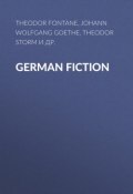 German Fiction (Теодор Фонтане, Theodor  Fontane, и ещё 2 автора)