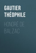 Honoré de Balzac (Théophile Gautier)