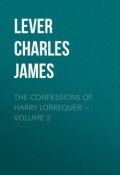 The Confessions of Harry Lorrequer — Volume 2 (Charles Lever)