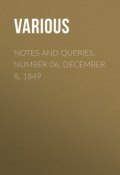 Notes and Queries, Number 06, December 8, 1849 (Various)