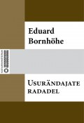 Usurändajate radadel (Eduard Bornhöhe, Eduard Bornhöhe)