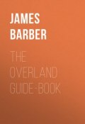 The Overland Guide-book (James Barber)