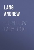 The Yellow Fairy Book (Andrew Lang)