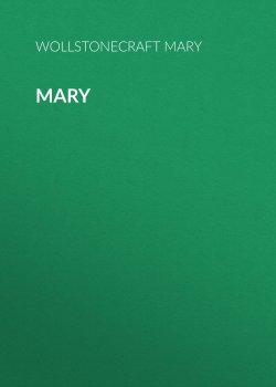 Книга "Mary" – Mary Wollstonecraft