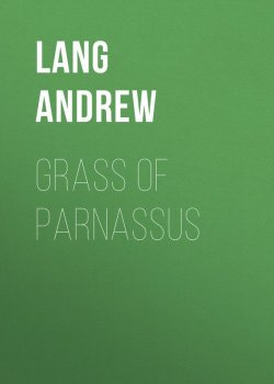 Книга "Grass of Parnassus" – Andrew Lang