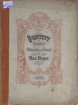 Книга "Quintett fur Pianoforte, 2 Violinen, Viola und Violoncell von Max Reger" – 