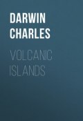 Volcanic Islands (Дарвин Чарльз, Чарльз Роберт Дарвин)