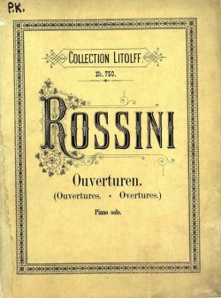 Книга "Ouvertures Choisies pour Piano a 2 ms. de G. Rossini" – 
