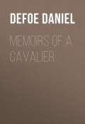 Memoirs of a Cavalier (Даниэль Дефо)