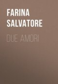Due amori (Salvatore Farina)