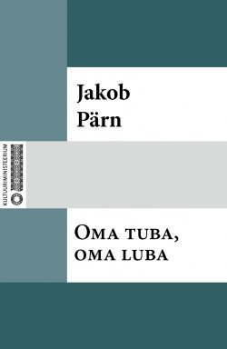 Книга "Oma tuba, oma luba" – Jakob Pärn