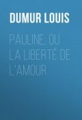 Pauline, ou la liberté de l'amour (Louis Dumur)
