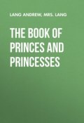 The Book of Princes and Princesses (Lang, Andrew Lang)