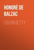 Cousin Betty (Оноре де Бальзак)