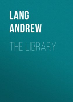 Книга "The Library" – Andrew Lang