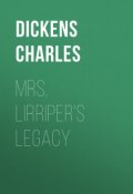 Mrs. Lirriper's Legacy (Чарльз Диккенс)