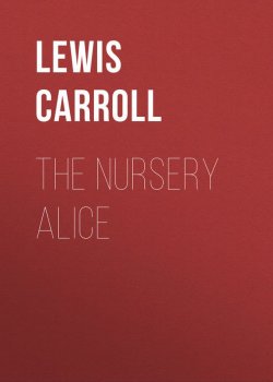 Книга "The Nursery Alice" – Льюис Кэрролл