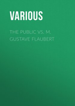 Книга "The Public vs. M. Gustave Flaubert" – Various