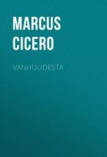 Vanhuudesta (Marcus Tullius Cicero, Marcus Cicero)