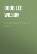 The Book of Susan: A Novel (Lee Dodd)