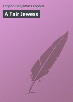 Книга "A Fair Jewess" – Benjamin Farjeon