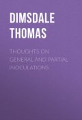 Thoughts on General and Partial Inoculations (Thomas Dimsdale)