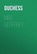 Mrs. Geoffrey (Duchess)