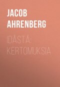 Idästä: Kertomuksia (Jacob Ahrenberg)