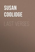 Last Verses (Susan Coolidge)