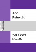 Willandi laulik (Ado Reinvald)