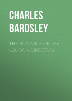 Книга "The Romance of the London Directory" – Charles Bardsley