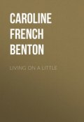 Living on a Little (Caroline Benton)