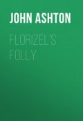 Florizel's Folly (John Ashton)