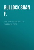 Thomas Andrews, Shipbuilder (Shan Bullock)