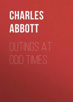 Книга "Outings At Odd Times" – Charles Abbott